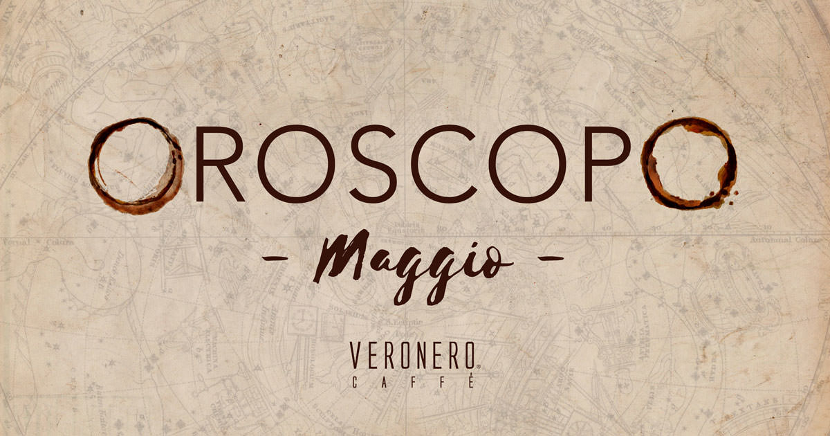 2018 Veronero Oroscopo Maggio