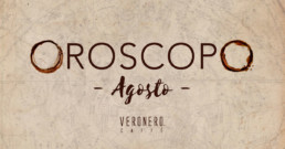 Oroscopo del mese Agosto